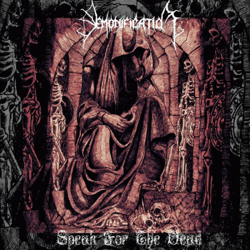 Demonification : Speak for the Dead